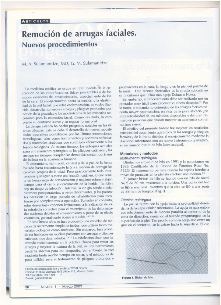 Remocion de arrugas faciales. Nuevos procedimientos